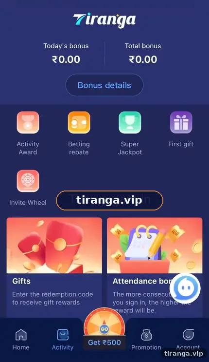 Tiranga Activity screen with Activity Award, Betting rebate, Super Jackpot, First gift, Invite Wheel, Gifts and Attendance bonus