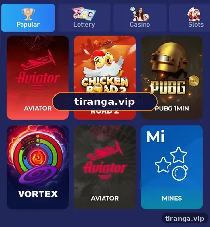 Tiranga Original games with Aviator, Chicken Road 2, PUBG 1MIN, Vortex and Mines tiles